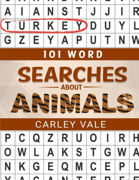 101 Word Searches About Animals: Hours of fun with these themed puzzles! (101 Themed Searches)