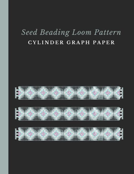 Seed Beading Loom Pattern Cylinder Graph Paper : Bonus Materials List Sheets For Each Bead Looming Pattern Design