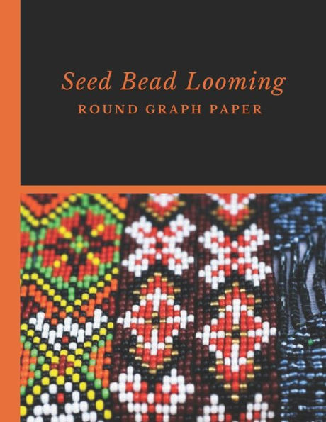 Seed Bead Looming Round Graph Paper : Bonus Materials List Pages For Each Grid Graph Pattern Design