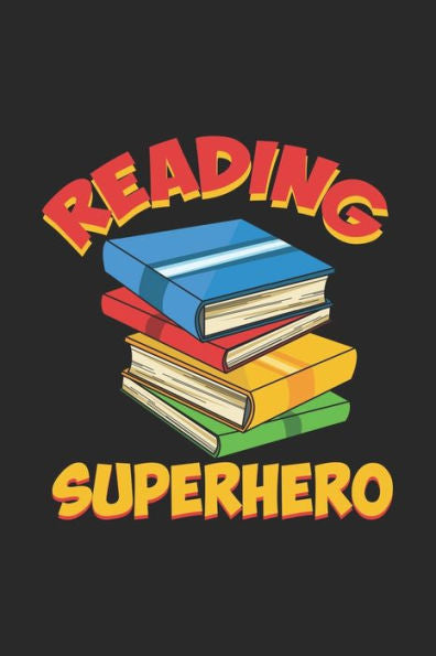 Reading Superhero : 120 Pages I 6X9 I Graph Paper 5X5 I Funny Literature Bookworm, Author & Writing Gifts