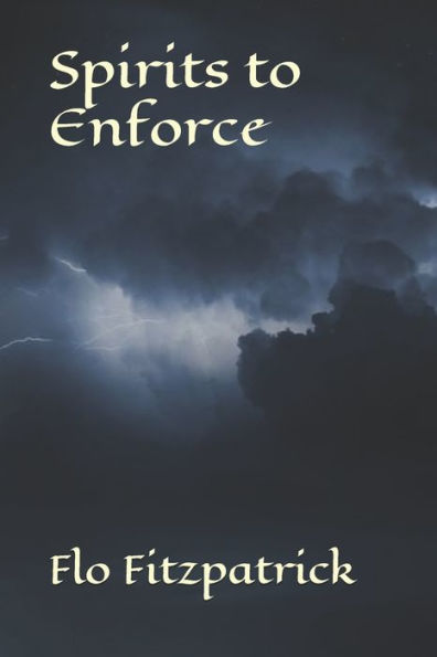 Spirits To Enforce