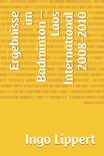 Ergebnisse Im Badminton ? Laos International 2008-2010 (Sportstatistik) (German Edition)