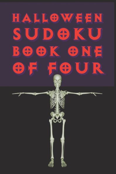 Halloween Sudoku Book One Of Four: Cute Unique Art Gift for Sudoku Puzzle Fans