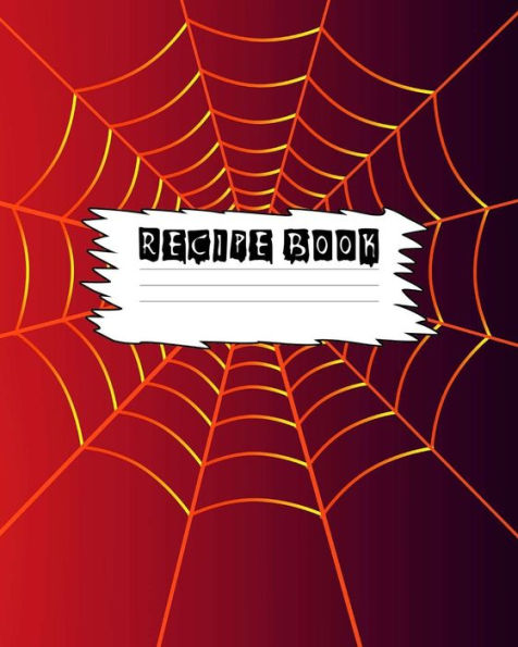 Recipe Book : Halloween Lovers Gift Themed Cooking Book