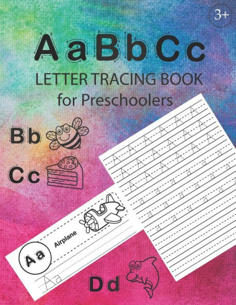 ABC Letter Tracing Book for Preschoolers: Alphabet Tracing Workbook for Preschoolers / Pre K and Kindergarten Letter Tracing Book ages 3-5 / Letter ... tracing + 48 pages Handwriting Practice) - 9781689770583