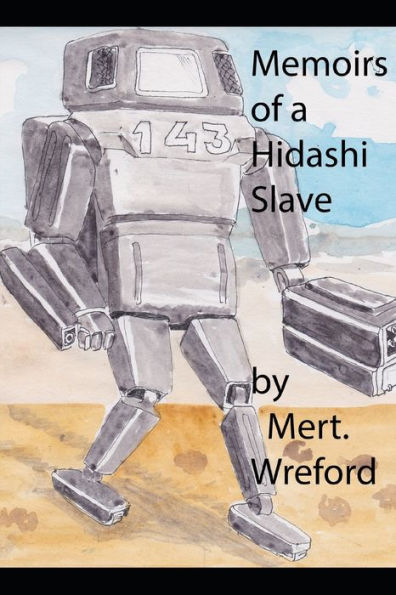Memoirs Of A Hidashi Slave