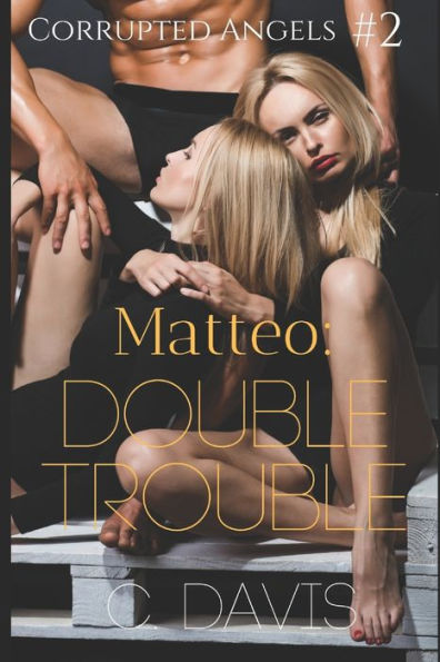Matteo : Double Trouble