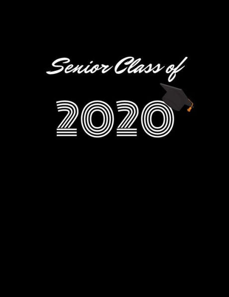 Senior Class Of 2020 : Graduation Gift Idea For Seniors Or College Students