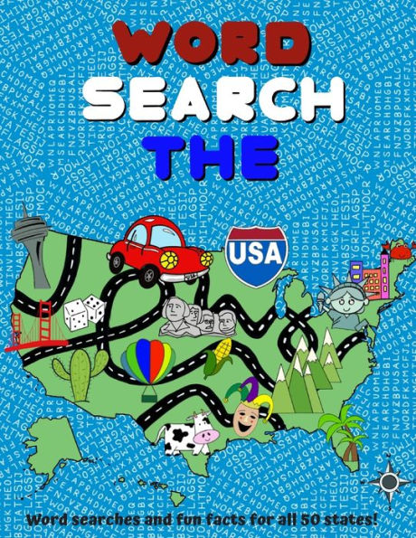Word Search The Usa : Word Searches And Fun Facts For All 50 States! - Large Print