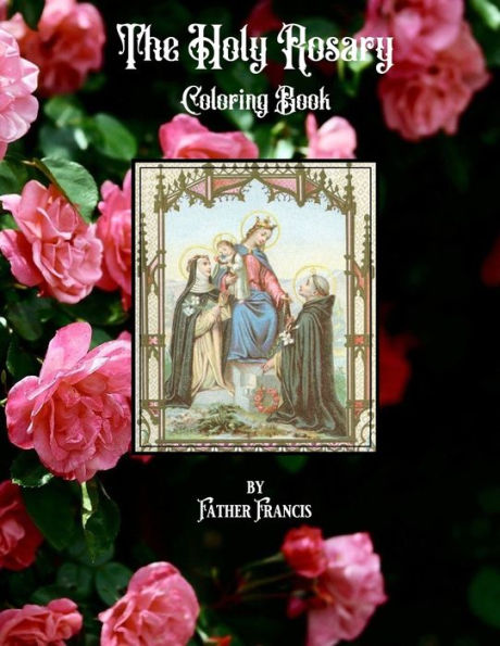 The Holy Rosary Coloring Book - 9781690060895
