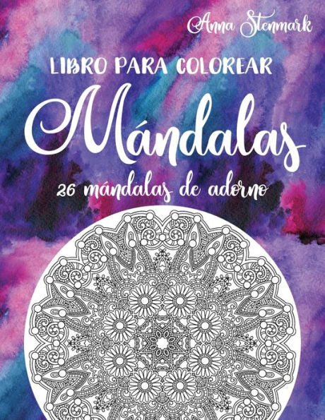 Libro Para Colorear Mándalas : 26 Mándalas De Adorno: Libro Morado
