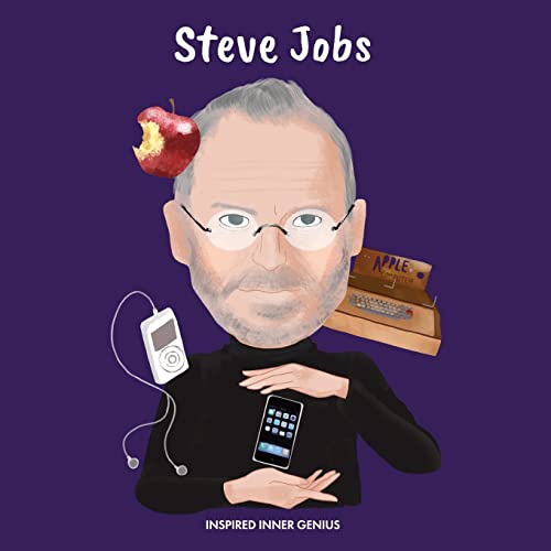 Steve Jobs: (Children's Biography Book, Kids Books, Age 5 10, Inventor In History) - 9781690412731