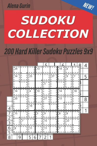 Sudoku Collection : 200 Hard Killer Sudoku Puzzles 9X9