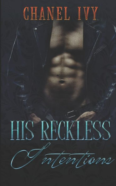 His Reckless Intentions