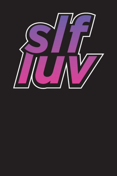 Slf Luv : Dot Grid - 6 X 9 Inches 110 Pages -Black Purple Cover