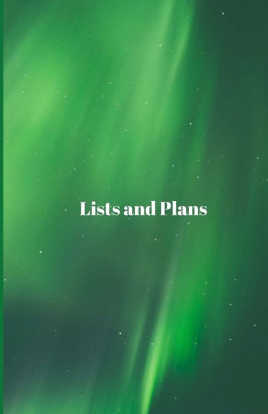 Lists And Plans