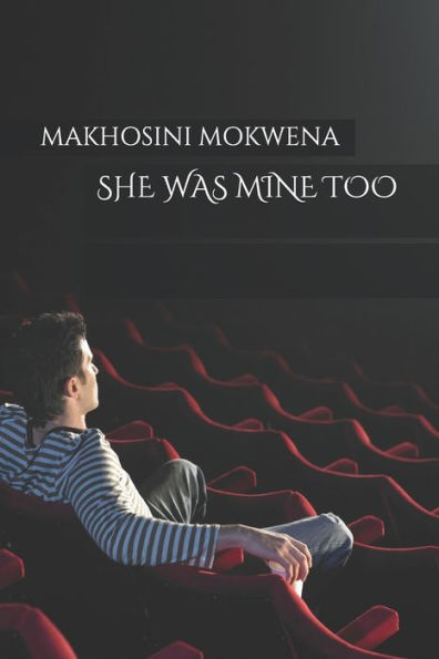 She Was Mine Too - 9781691298105