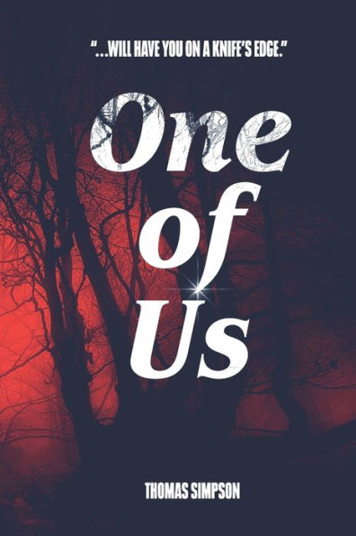 One Of Us : Two Families, Two Traditions... One The Hunted