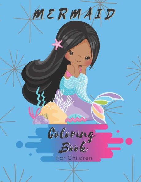 Mermaid Coloring Book : For Girls 4-6 - 30 Pages - Made In Usa - Size 8.5X11