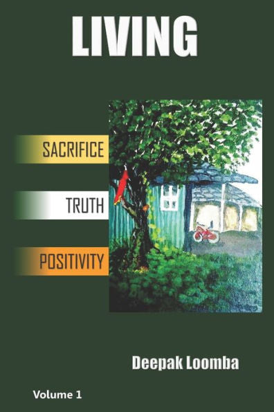 Living : Sacrifice Truth Positivity
