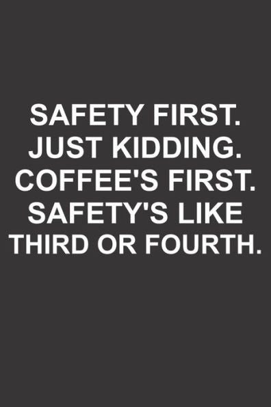 Kaffee Tasting Buch: Dein persönliches Verkostungsbuch zum selber ausfüllen ? für über 100 verschiedene Kaffeesorten ? Egal ob aus europäischen, ... Safety or coffee first (German Edition)