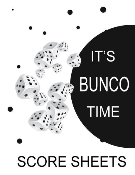 It's Bunco Time Score Sheets: This perfect bound book is great for your next dice Bunco Party. There are 120 pages. 119 pages with 4 cards on each ... or tear them out for use at Bunco tables.