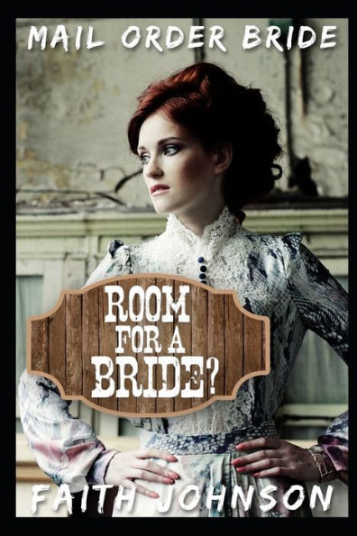 Mail Order Bride : Room For A Bride