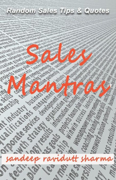 Sales Mantras : Random Sales Tips & Quotes