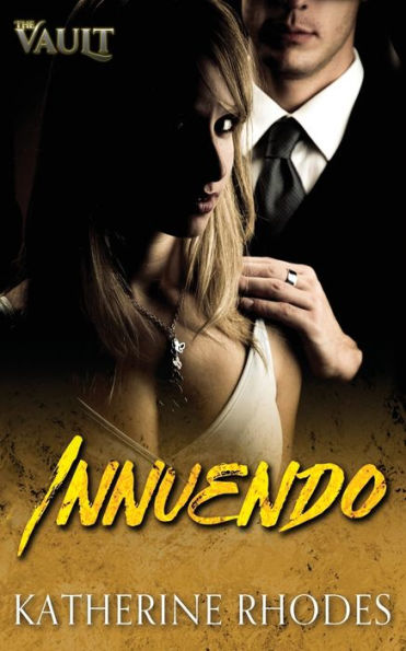 Innuendo: The Vault (City Of Steel)