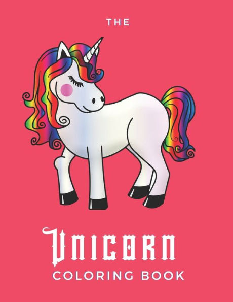 The Unicorn Coloring Book : For Adults With Anxiety - 25 Pages - Paperback - Made In Usa - Size 8.5 X 11