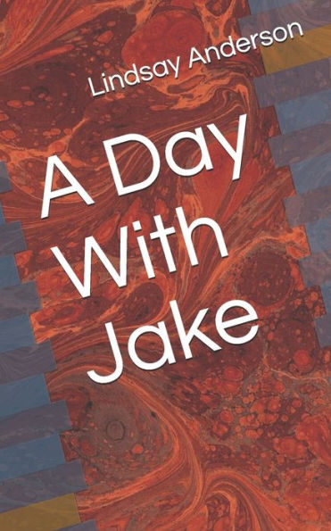 A Day With Jake (Missie Baker)