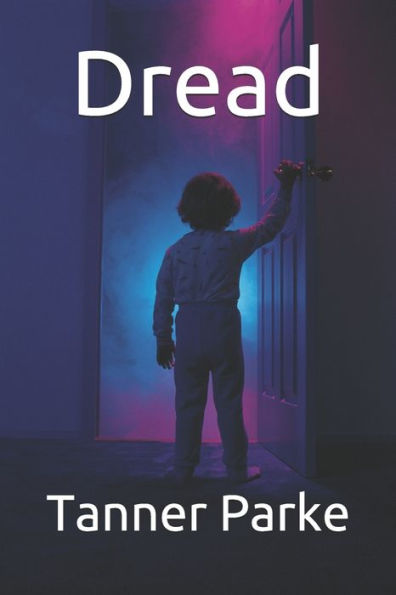 Dread - 9781693567346