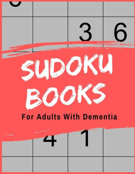 Sudoku Books For Adults With Dementia : For Adults With Dementia - 50 Puzzles - Paperback - Made In Usa - Size 8.5X11