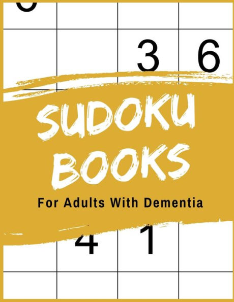 Sudoku Books For Adults With Dementia : 50 Puzzle Pages With Solutions - Paperback - Made In Usa - Size 8.5X11