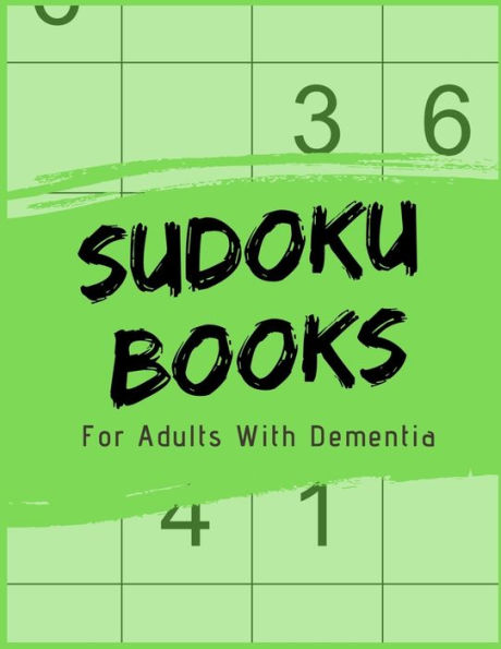 Sudoku Books For Adults With Dementia : 50 Puzzles - Strategy Games - Paperback - Made In Usa - Size 8.5X11