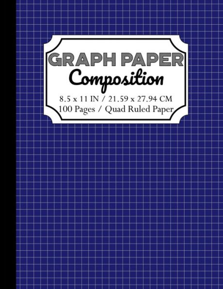 Graph Paper Composition Notebook: Quad Ruled 5 squares per inch: Math and Science Composition Notebook for Students 8,5x11 inch (216 x 279 mm)