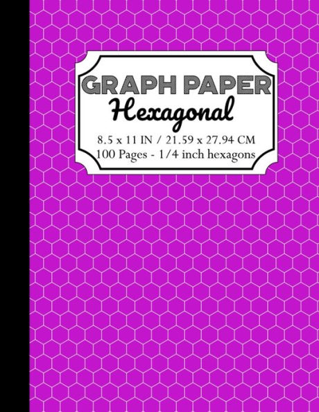 Hexagonal Graph Paper Notebook: Organic Chemistry & Biochemistry Note Book, 1/4 inch hexagons (Science Notebooks Series)