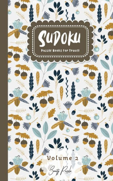 Sudoku Puzzle Books For Travel : Easy To Extreme Level Puzzle Travel Friendly Book Pocket Size 5X8 Inches - 9781694221094