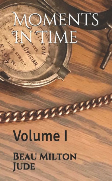 Moments In Time - 9781694318749