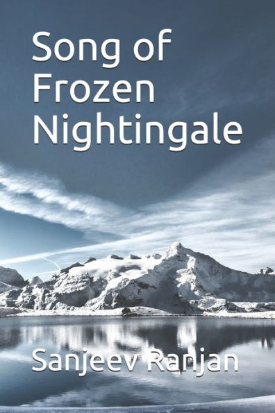 Song Of Frozen Nightingale