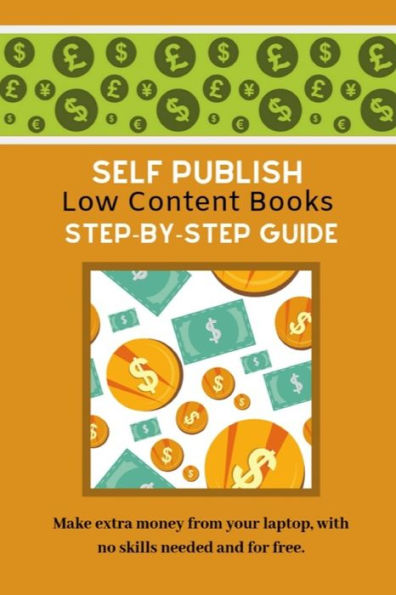 Self Publish Low Content Books : Step By Step Guide