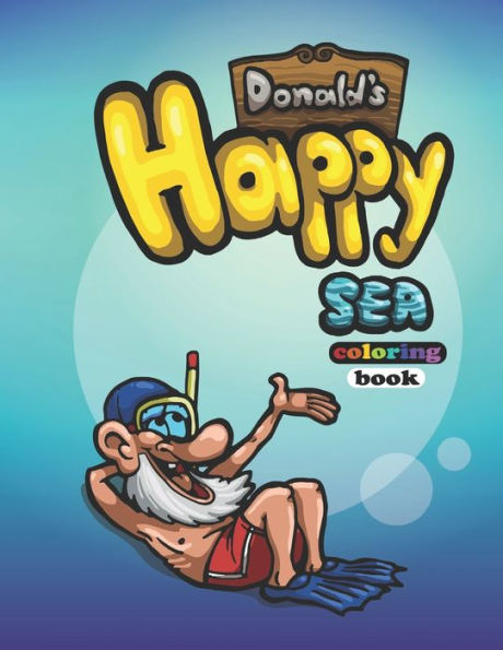 Donald's Happy Sea: coloring book (Donald's Coloring Books)