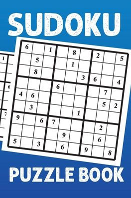 Sudoku Puzzle Book : Sudoku Puzzle Gift Idea, 400 Easy, Medium And Hard Level. 6X9 Inches 100 Pages.