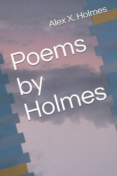 Poems By Holmes