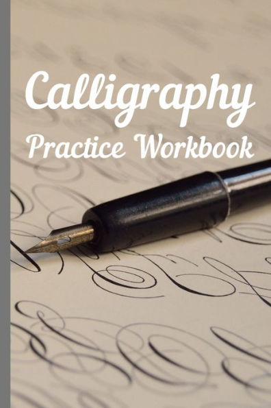 Calligraphy: Practice Workbook 6x9 50 paged calligraphy practice notebook exercise book - 25 pages of slant grid and 25 pages for calligraphy design patterns for practice - 9781695286832