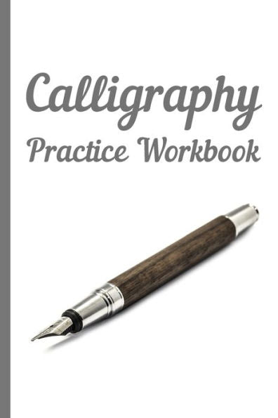 Calligraphy: Practice Workbook 6x9 50 paged calligraphy practice notebook exercise book - 25 pages of slant grid and 25 pages for calligraphy design patterns for practice - 9781695286894