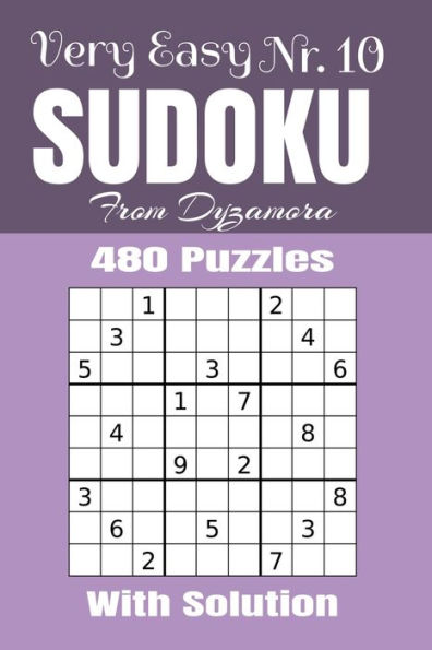 Very Easy Sudoku Nr. 10 : 480 Puzzles With Solution