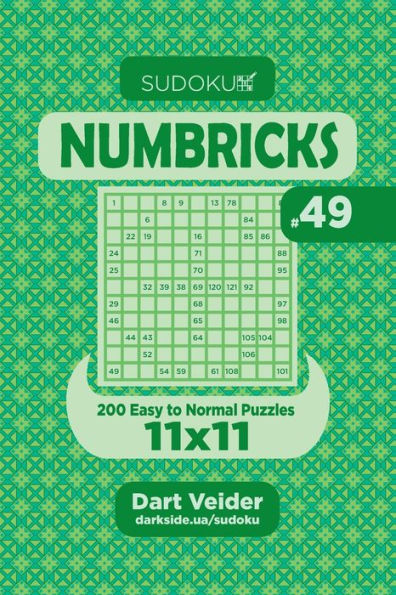 Sudoku Numbricks - 200 Easy To Normal Puzzles 11X11 - 9781695801837