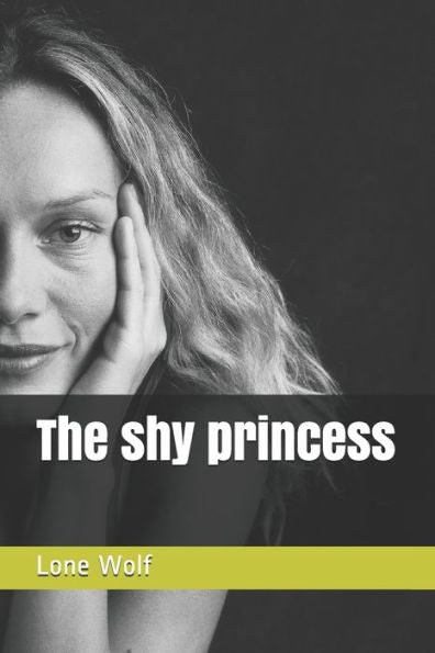 The Shy Princess