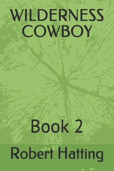 Wilderness Cowboy